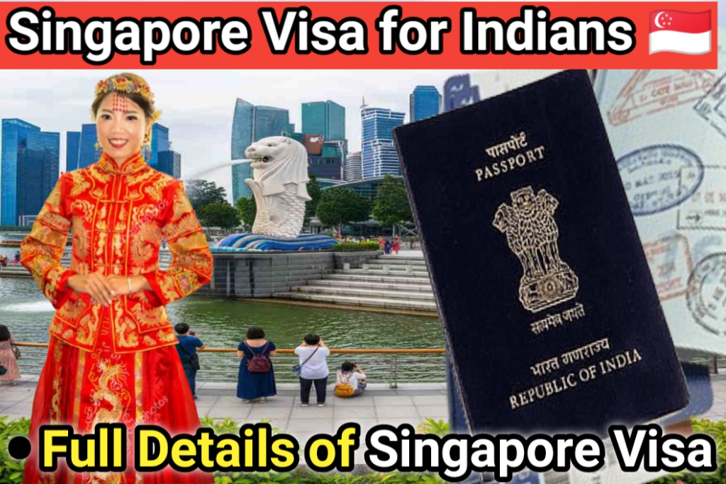 Singapore Visa for Indians
