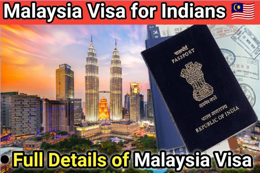 Malaysia Visa for Indians