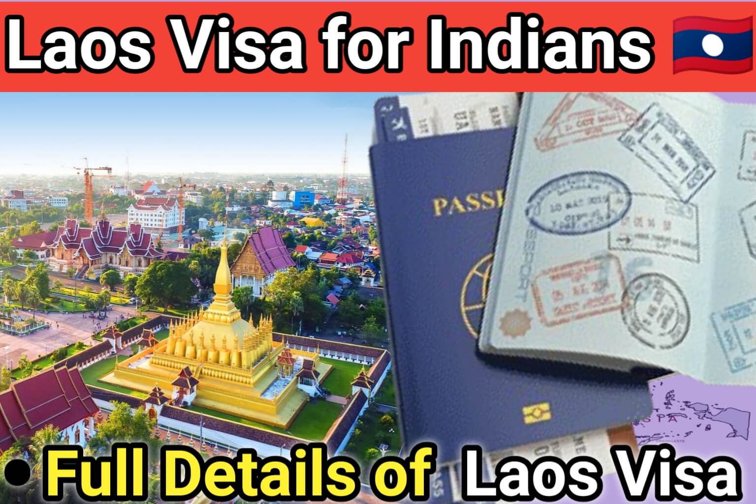 Laos Visa for Indians |full Details of Laos Visa